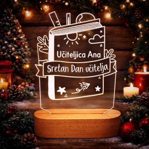 Personalizirana akrilna LED lampa s natpisom Sretan Dan učitelja i 3D efektom – tražiš li poklon koji će učiteljicu ili učitelja stvarno razveseliti?
