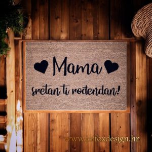 Personalizirani otirač Sretan rođendan MAMA – tražiš li rođendanski poklon za mamu koji iznenađuje već na ulazu?